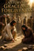 A Story of Grace and Forgiveness - Christian fiction, #13