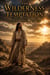 The Wilderness Temptation - Christian fiction, #14