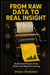 From Raw Data to Real Insight - Build Data Products from Python and Machine Learning