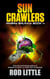 Sun Crawlers - Angry Galaxy, #4
