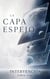 La Capa Espejo - Intervención, #1