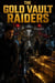 The Gold Vault Raiders - Crime books, #1