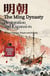 The Ming Dynasty: Restoration and Expansion - Dynasties of Ancient China, #6
