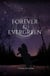Forever & Evergreen