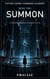 Summon - Future Cosmic Command Academy, #2