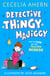 Detective Thingy Majiggy and the Case of the Talking Mirror