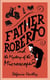 Father Roberto and the Mystery of the Microscope - Father Roberto's cosy mysteries, #4