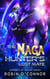 The Naga Hunter's Lost Mate - Serpents of Serant, #0.5