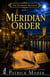 Meridian Order - Riverside Mysteries, #7
