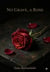 No Grave, A Rose