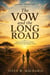 The Vow and the Long Road: A Memoir of Marriage, Mistakes, and What I Want My Daughter to Know - Rooted, #2