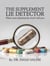The Supplement Lie Detector: What Your Pharmacist Won’t Tell You