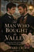 The Man Who Bought The Valley - A Slow-Burn Boss and Employee MM Historical Romance - The Glasfryn Orchid Saga, #1