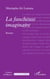 La faucheuse imaginaire