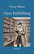 Opas Enthüllung