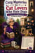 Cozy Mysteries for Cat Lovers Who Hate Dogs