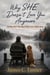 Why SHE Doesn't Love You Anymore - Healing For The Broken Heart, #2