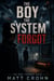 The Boy the System Forgot - Ana Torres Cases, #3