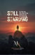 Still Standing - For the One Who Kept Going When No One Was Watching
