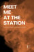 Meet Me at the Station: Intermediate Bilingual Stories in Italian and English