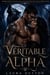Le véritable alpha - Âme sœur rejetée, seconde chance, âme sœur prédestinée, romance métamorphe, #1