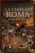 La caída de Roma - La Edad Media, #1