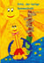 Intie, der lustige Sonnenstrahl - Die magischen Sommerferien mit einem Sonnenstrahl