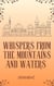 Whispers from the Mountains and Waters: A Complete Collection of Myths, Legends, Folklore, and Oral Traditions of Bosnia and Herzegovina :
