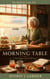The Morning Table - The Marjorie Corey Files, #5
