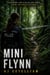 Mini Flynn - Mini Flynn, #1