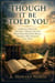Though It Be Told You (LDS Book)