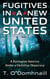 Fugitives in a New United States - Fugitives in a New United States, #1