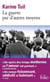 La guerre par d'autres moyens