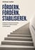 Fördern Fordern Stabilisieren - Leitfaden für kommunal Konservative Sozialpolitik