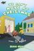 We Can't Move at Christmas - Gabby and Maddox Adventure Series, #0