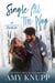 Single All the Way - Single Dads of Dragonfly Lake