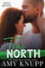 True North - North Brothers
