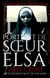 Le portrait de Sœur Elsa - Les fantômes de Crowford, #4