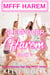 Sleepover Harem: Part 3 - Contemporary Age Gap MFFF Harem - Sleepover Harem, #3