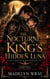 The Nocturne King’s Hidden Luna