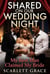 Shared on Our Wedding Night: My Best Man Claimed My Bride