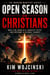 Open Season on Christians - The Modern Martyrs Series, #2