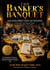 THE BANKER’S BANQUET: How Development Funds Get Devoured