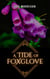 A Tide of Foxglove - Dana McIntyre Mysteries, #3