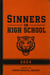 Sinners in High School
