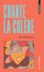 Chante la colère