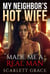 My Neighbor's Hot Wife Made Me a Real Man