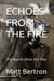 Echoes From the Fire: The Battle After the War