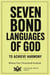 Seven Bond Languages of God