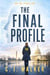 The Final Profile